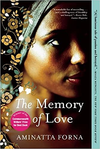 The Memory of Love, Aminatta Forna