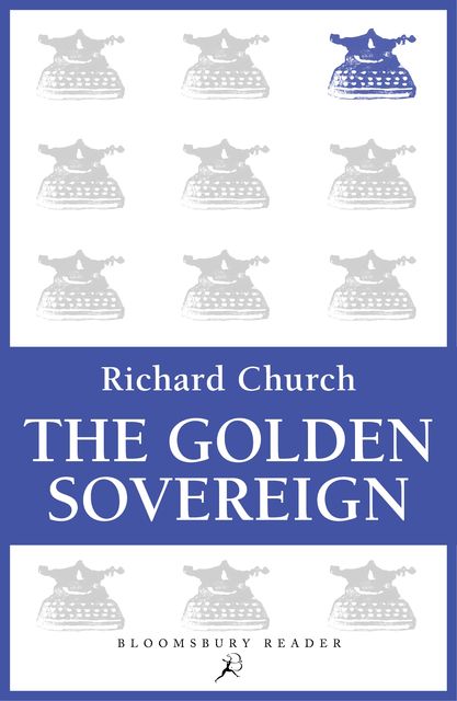 The Golden Sovereign, Richard Church