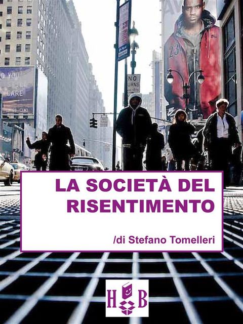 La società del risentimento, Stefano Tomelleri