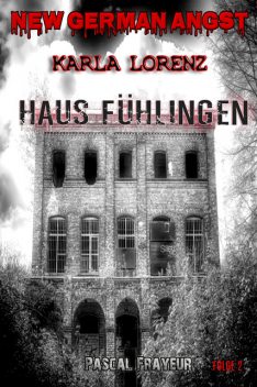 Haus Fühlingen, Pascal Frayeur