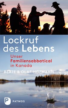 Lockruf des Lebens, Beate Hofmann, Olaf Hofmann