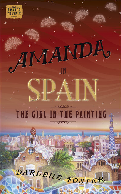 Amanda in Spain, Darlene Foster