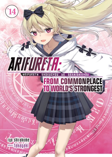 Arifureta: From Commonplace to World’s Strongest: Volume 14 (Light Novel), Ryo Shirakome