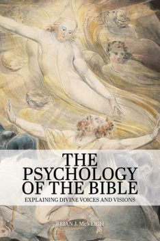 The Psychology of the Bible, Brian J. McVeigh