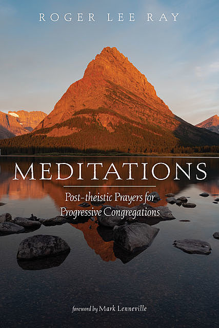 Meditations, Roger Lee Ray