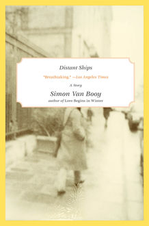 Distant Ships, Simon Van Booy