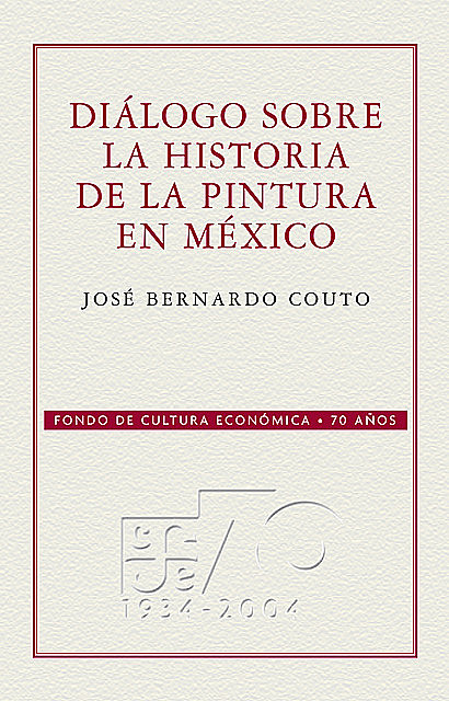 Diálogo sobre la historia de la pintura en México, José Bernardo Couto