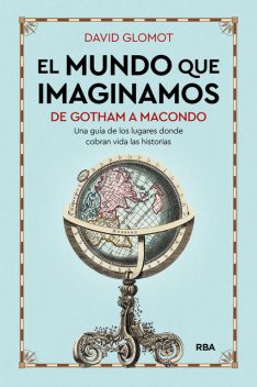 El mundo que imaginamos, David Glomot