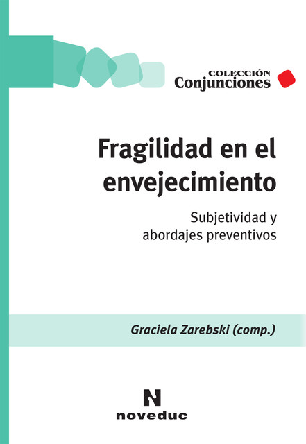 Fragilidad en el envejecimiento, Graciela Zarebski