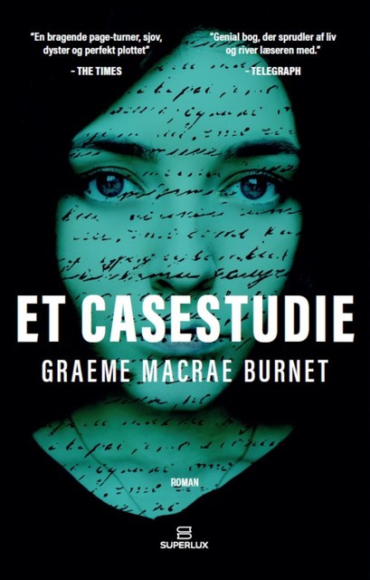 Et Casestudie, Graeme Macrae Burnet
