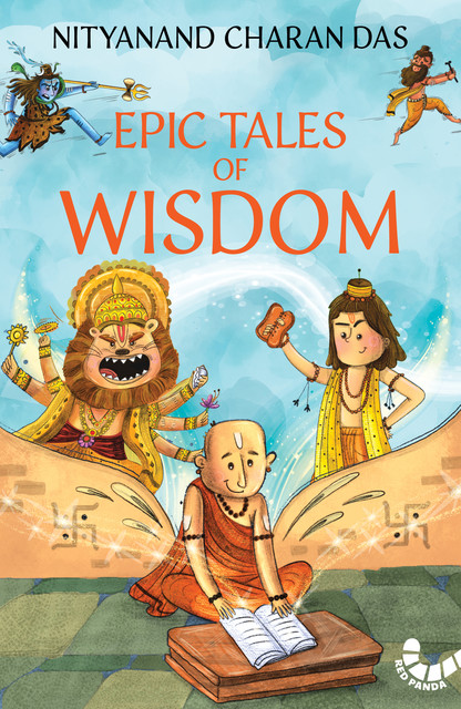 Epic Tales of Wisdom, Nityanand Charan Das