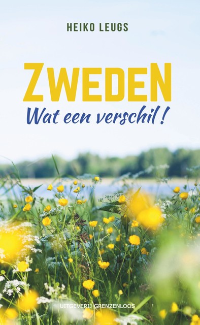 Zweden. Wat een verschil, Heiko Leugs