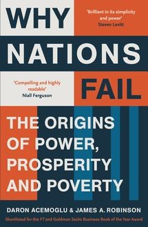 Why Nations Fail, Daron Acemoglu, James A.Robinson