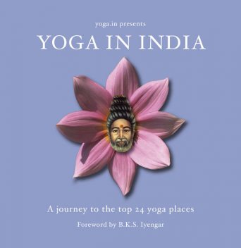 Yoga in India, Imogen Moore, Otto Stricker