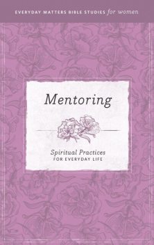 Mentoring, Hendrickson Publishers