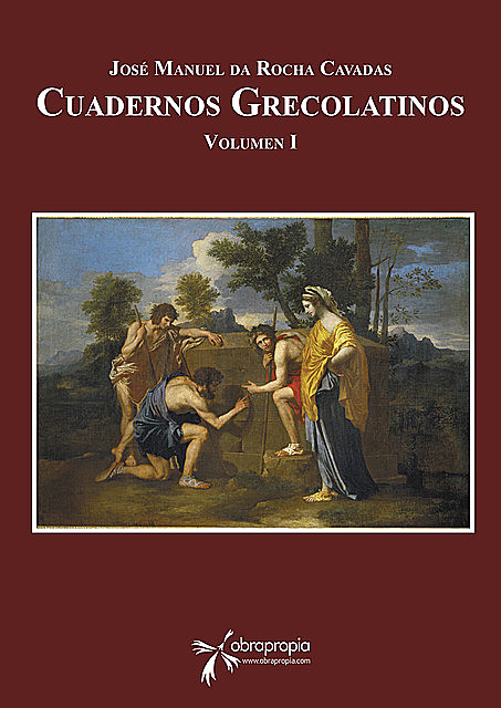 Cuadernos grecolatinos. Volumen I, José Manuel da Rocha Cavadas