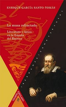 La musa refractada, Enrique García Santo Tomás