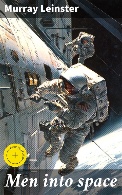 Men into space, Murray Leinster