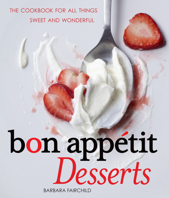 Bon Appetit Desserts, Barbara Fairchild