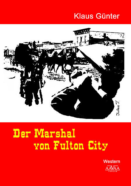 Der Marshal von Fulton City, Klaus Günter