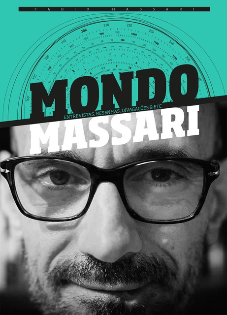 Mondo Massari, Fabio Massari