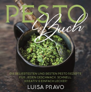 PESTO Buch, Luisa Pravo