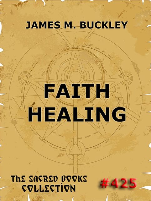 Faith-Healing, James Buckley