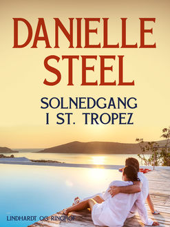 Solnedgang i St. Tropez, Danielle Steel