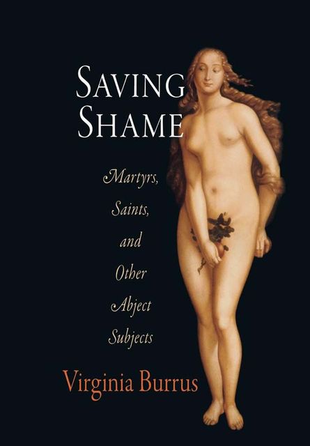 Saving Shame, Virginia Burrus
