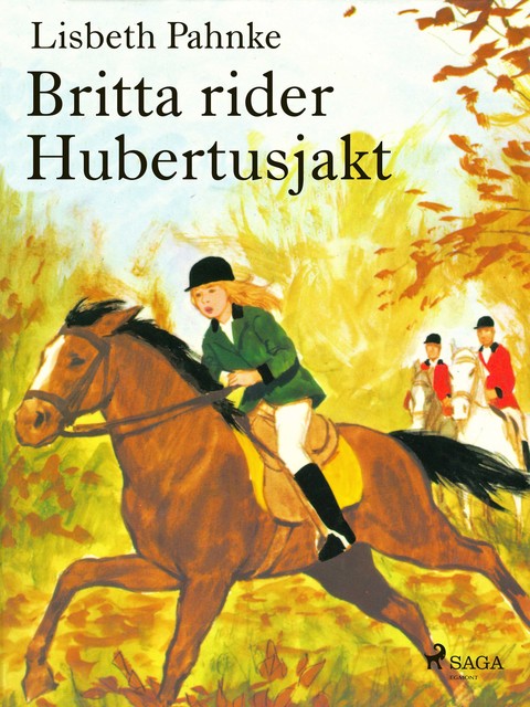 Britta rider Hubertusjakt, Lisbeth Pahnke