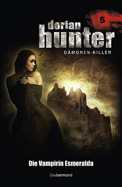 Dorian Hunter 5 – Die Vampirin Esmeralda, Ernst Vlcek, Neal Davenport, Earl Warren
