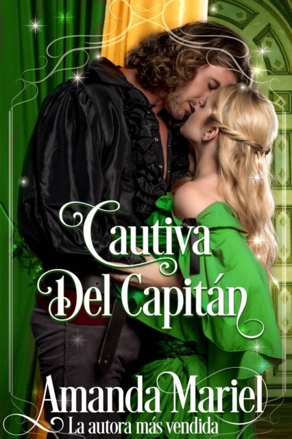 Cautiva Del Capitán (Spanish Edition), Amanda Mariel