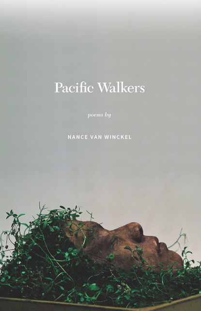 Pacific Walkers, Nance Van Winckel