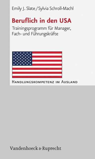 Beruflich in den USA, Sylvia Schroll-Machl, Emily J. Slate