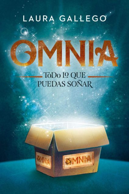 Omnia: Todo Lo Que Puedas Soñar, Laura Gallego García