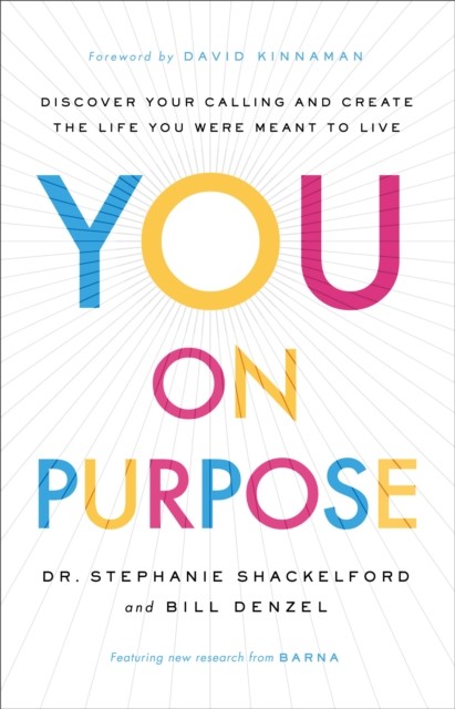 You on Purpose, Stephanie Shackelford