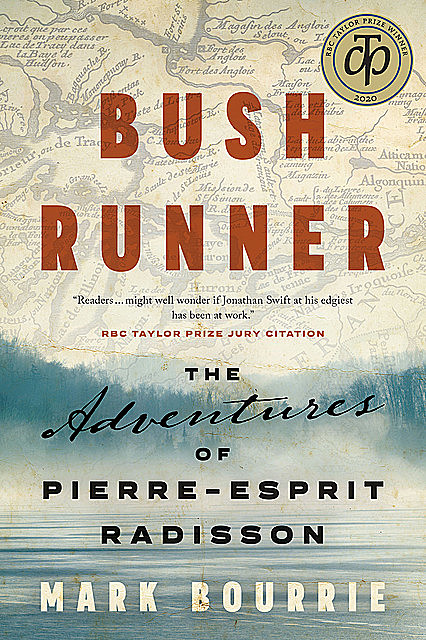 Bush Runner, Mark Bourrie
