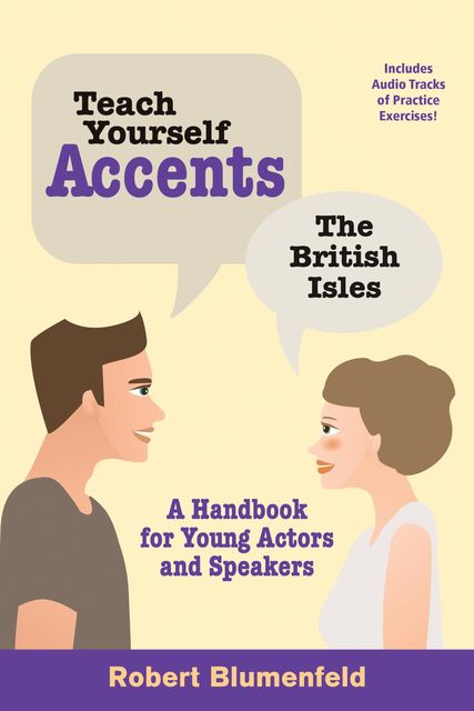 Teach Yourself Accents: The British Isles, Robert Blumenfeld