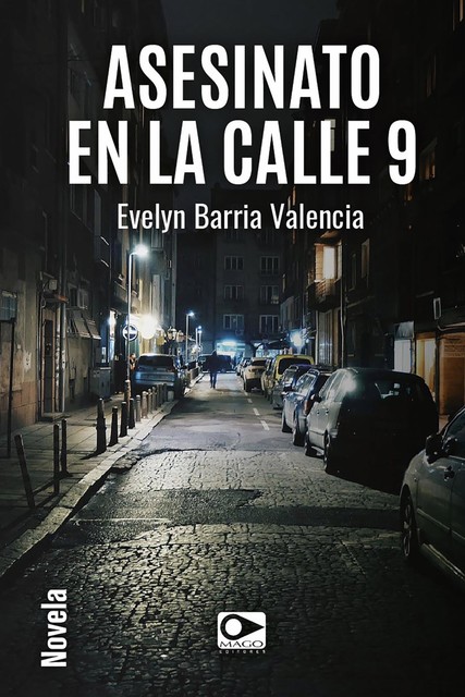 Asesinato en la calle 9, Evelyn Barría Valencia