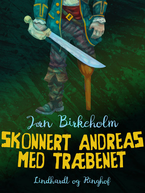 Skonnert Andreas med træbenet, Jørn Birkeholm