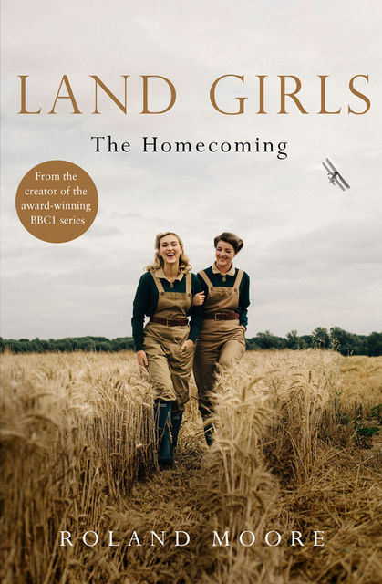 Land Girls: The Homecoming, Roland Moore