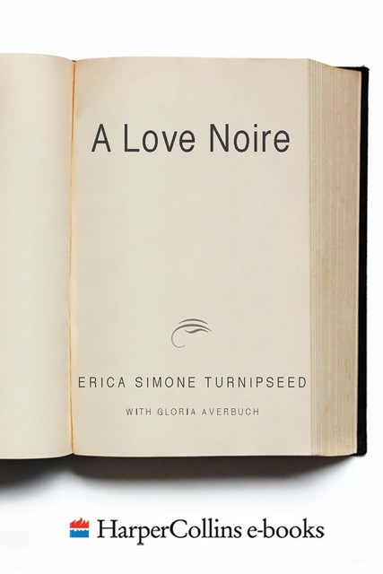 A Love Noire, Erica Simone Turnipseed