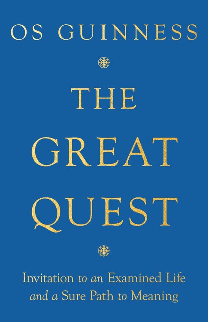 The Great Quest, Os Guinness