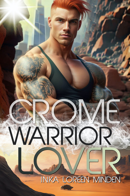 Crome – Warrior Lover 2, Inka Loreen Minden