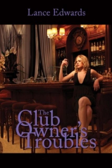 The Club Owner's Troubles, Lance Edwards