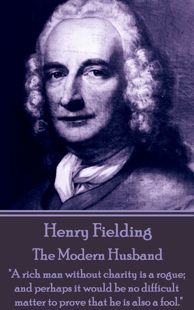 The Modern Husband, Henry Fielding