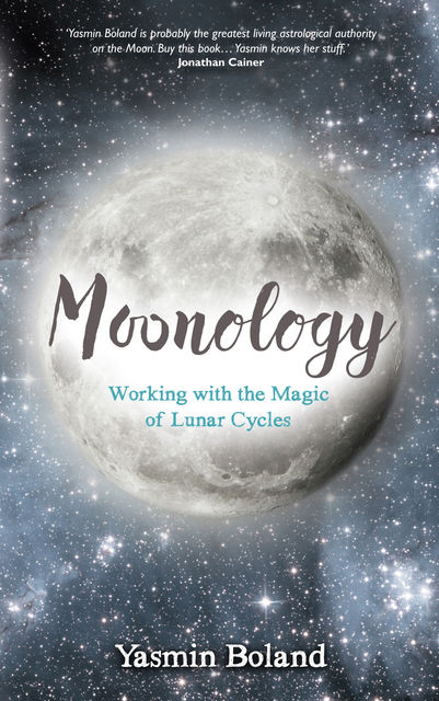 Moonology, Yasmin Boland