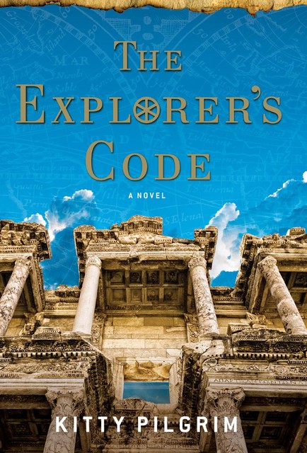 The Explorer's Code, Kitty Pilgrim