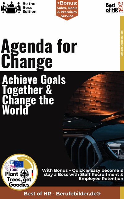 Agenda for Change – Achieve Goals Together & Change the World, Simone Janson