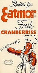 Recipes for Eatmor Fresh Cranberries, Eatmor Cranberries